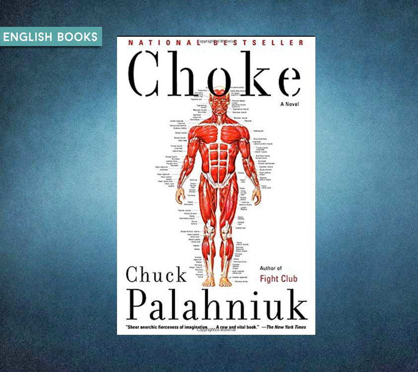 Chuck Palahniuk — Choke