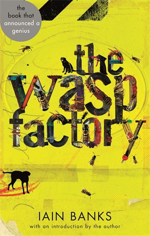 Iain Banks – The Wasp Factory