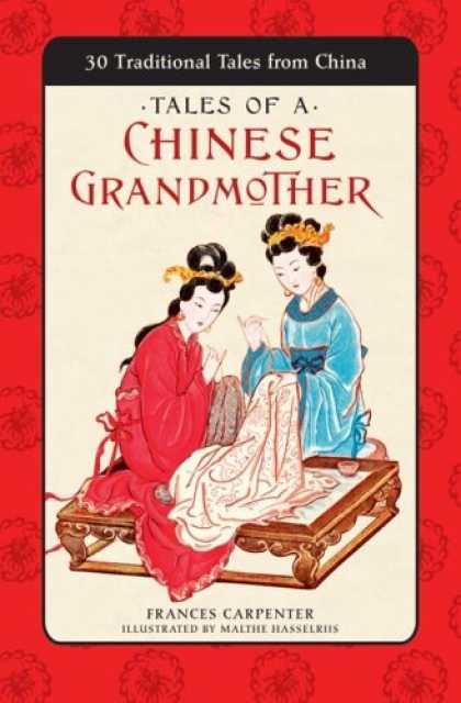 Frances Carpenter – Tales Of A Chinese Grandmother