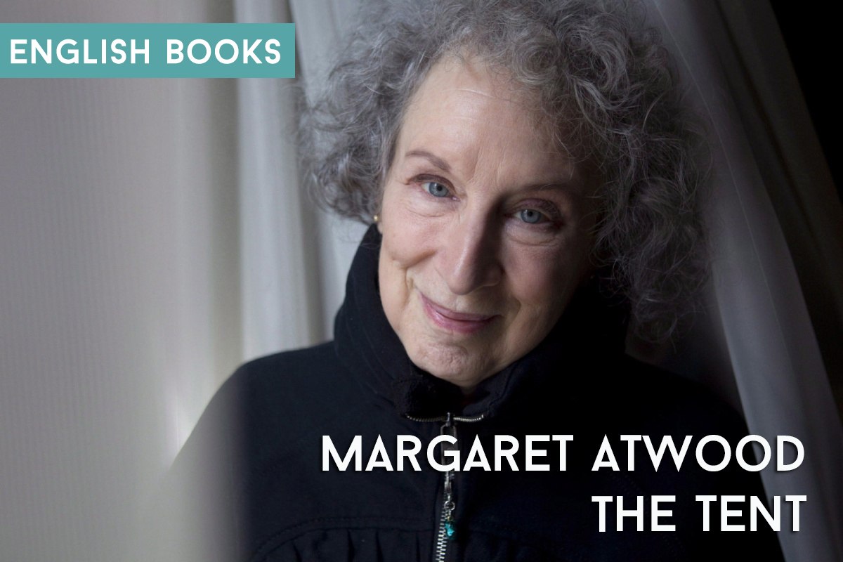 Margaret Atwood — The Tent