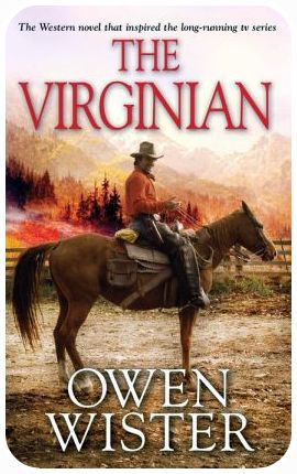 Wister, Owen-The Virginian