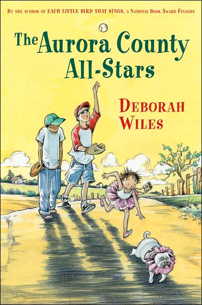 Deborah Wiles – The Aurora County All-Stars