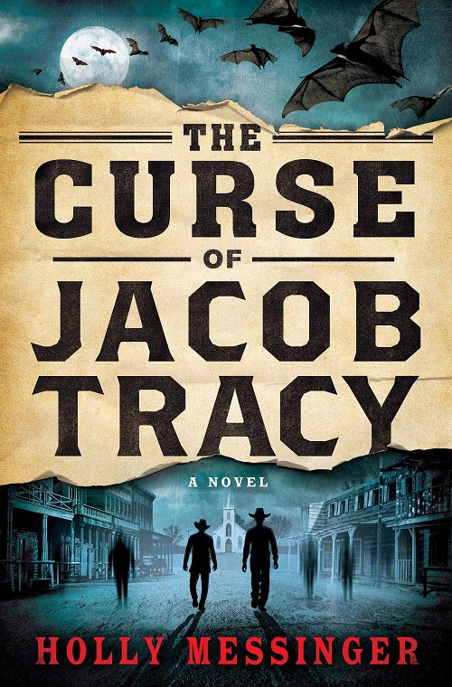 Holly Messinger – The Curse Of Jacob Tracy