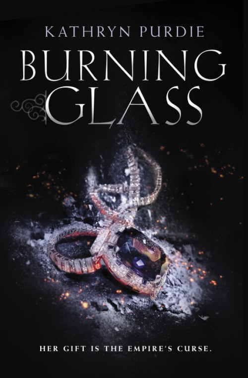 Kathryn Purdie – Burning Glass