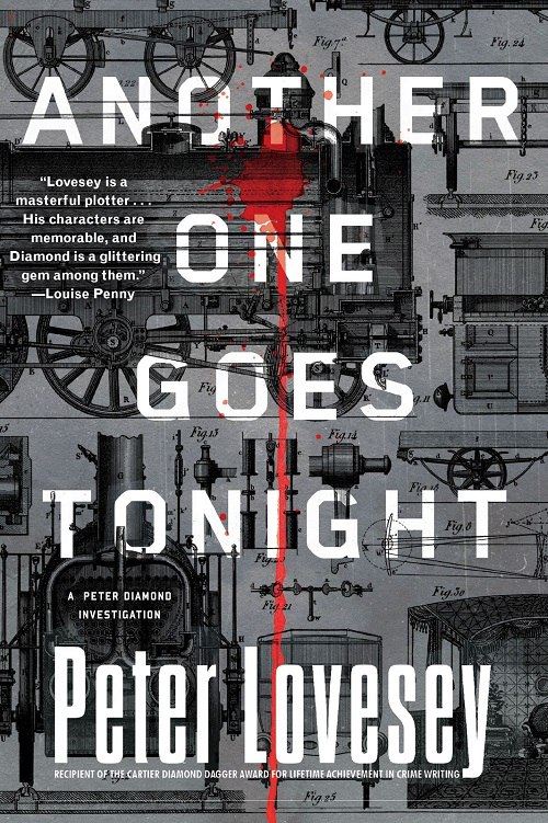 Peter Lovesey – Another One Goes Tonight