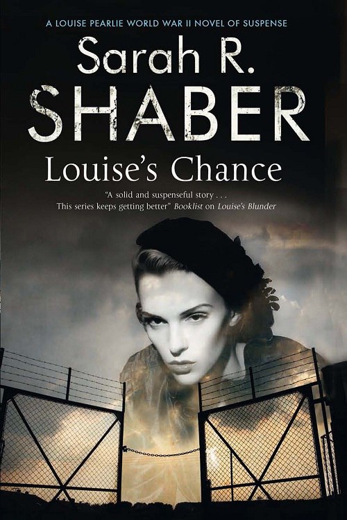 Sarah R Shaber – Louise’s Chance (Louise 05)