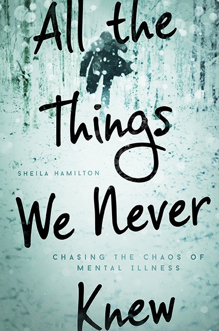 Sheila Hamilton – All The Things We Never Knew