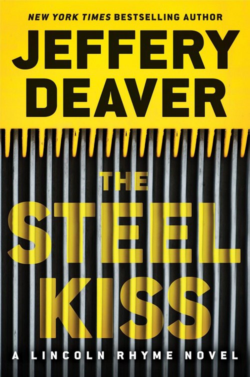 Jeffery Deaver – The Steel Kiss
