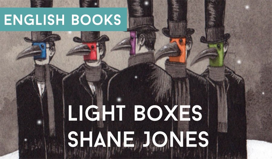 Shane Jones — Light Boxes