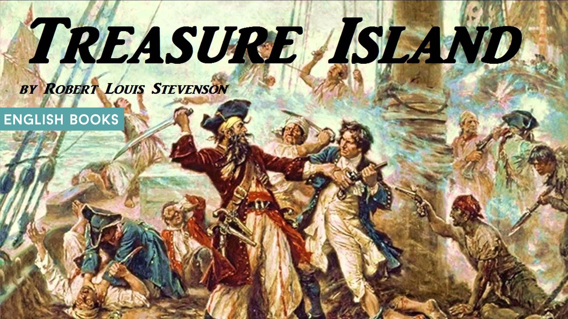 Robert Louis Stevenson — Treasure Island