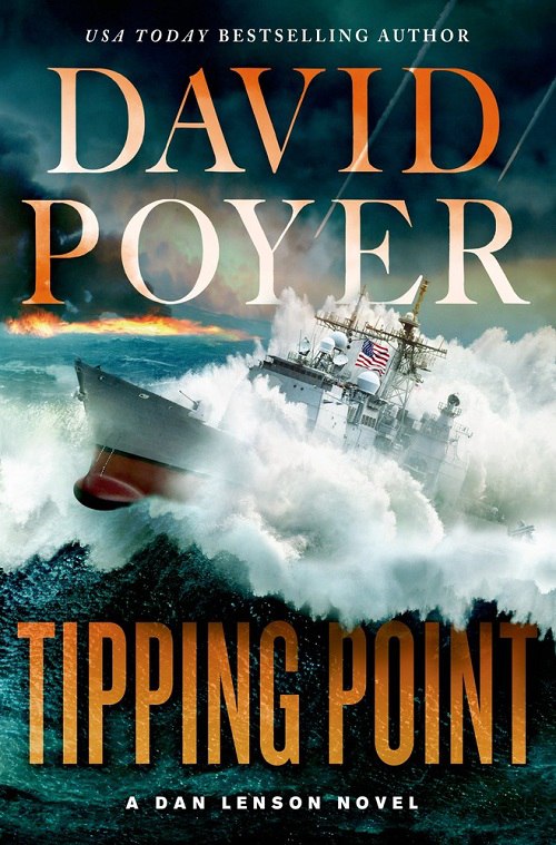 David Poyer – Tipping Point (Dan Lenson 15)