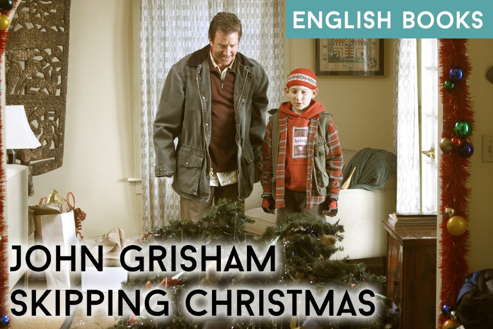 John Grisham — Skipping Christmas