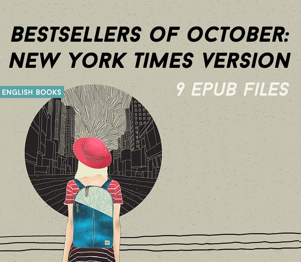 Bestsellers Of October: New York Times Version