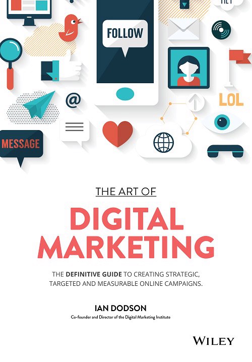 Ian Dodson – The Art Of Digital Marketing