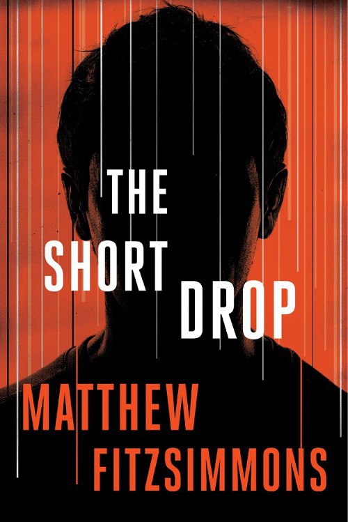 Matthew Fitzimmons – The Short Drop