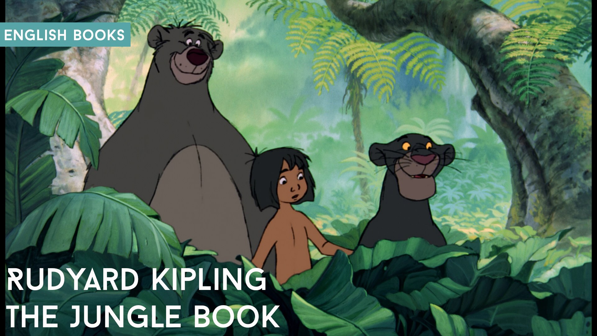 Rudyard Kipling — The Jungle Book