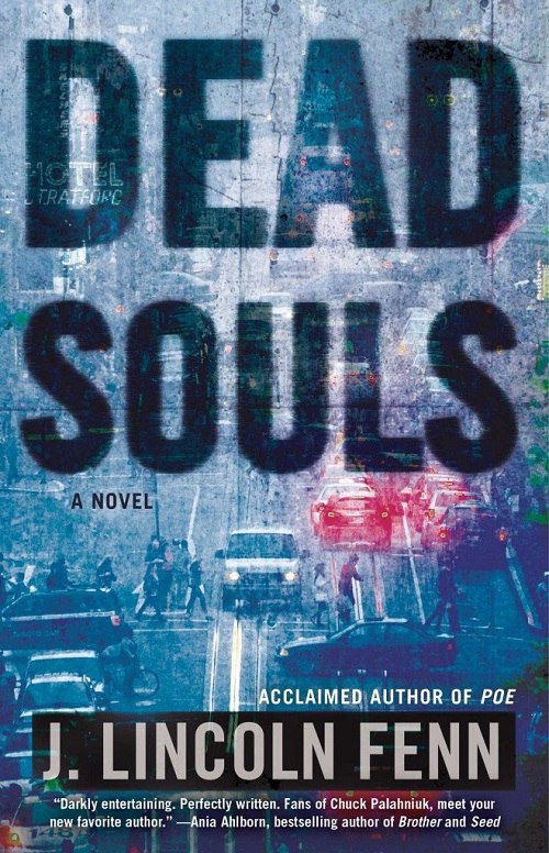 J Lincoln Fenn – Dead Souls