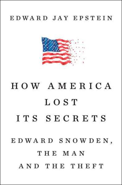 Edward Jay Epstein How America Lost Its Secrets Read And Download