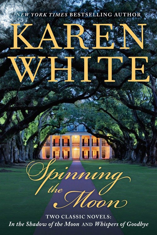 Karen White – Spinning The Moon