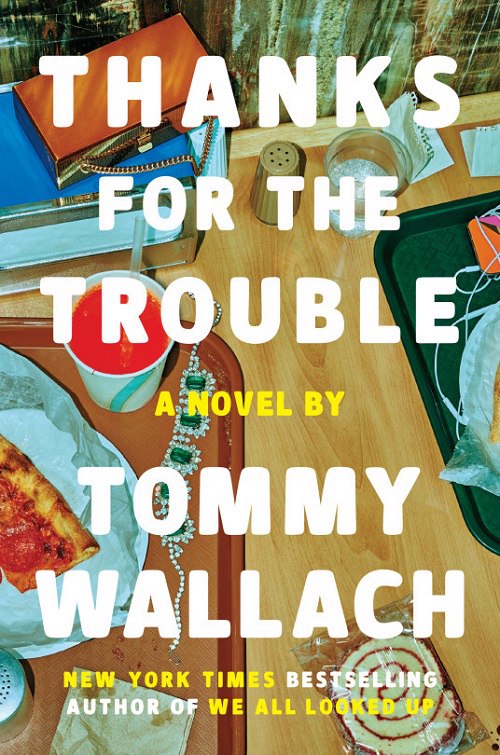 Tommy Wallach – Thanks For The Trouble