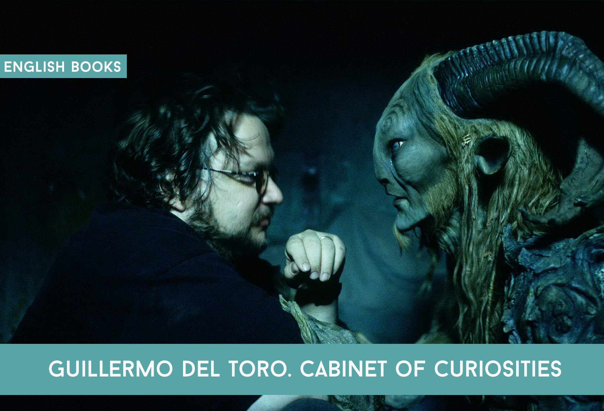 Guillermo Del Toro Cabinet Of Curiosities Read And Download Epub