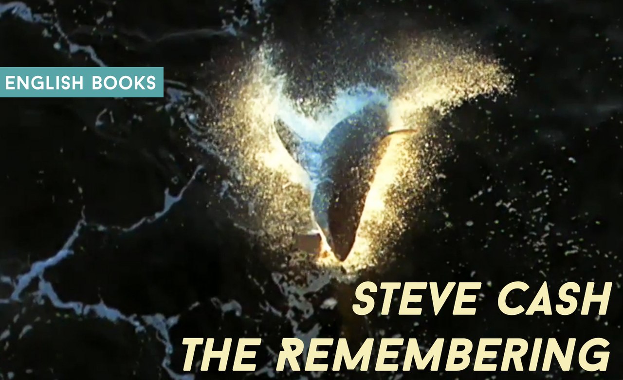 Steve Cash — The Remembering