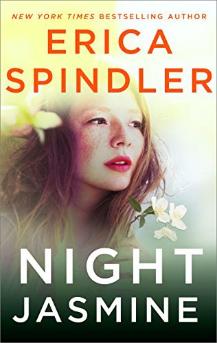 Erica Spindler – Night Jasmine (Blossoms Of The South 02)