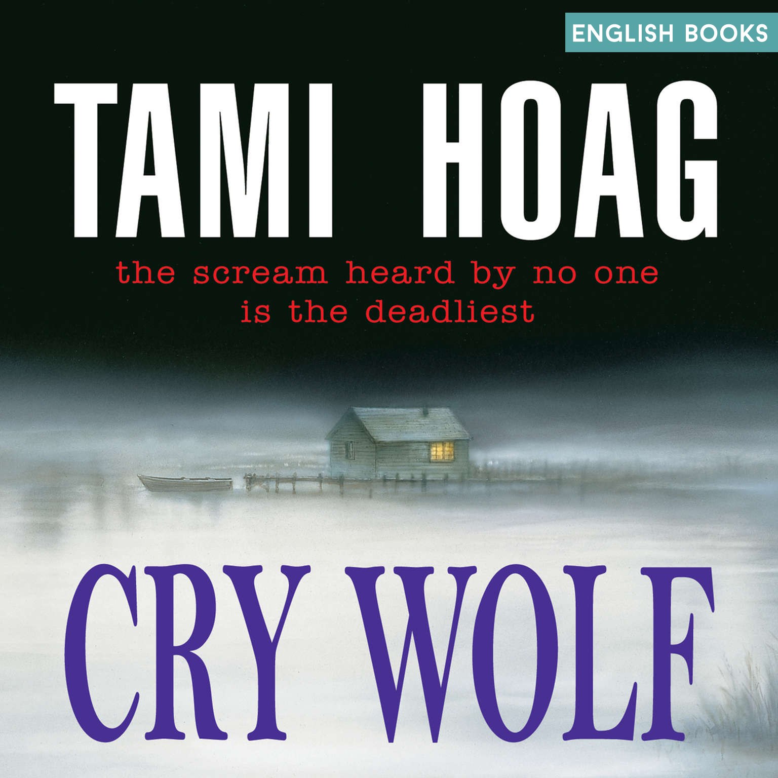 Tami Hoag — Cry Wolf