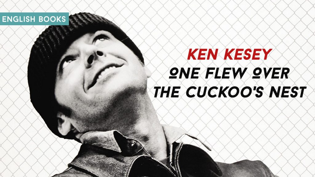 Ken Kesey — One Flew Over the Cuckoo's Nest read and download epub, pdf ... Ken Kesey One Flew Over The Cuckoos Nest