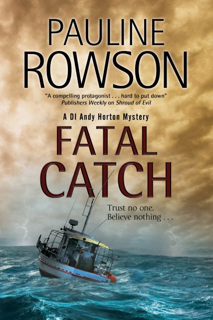 Pauline Rowson – Fatal Catch
