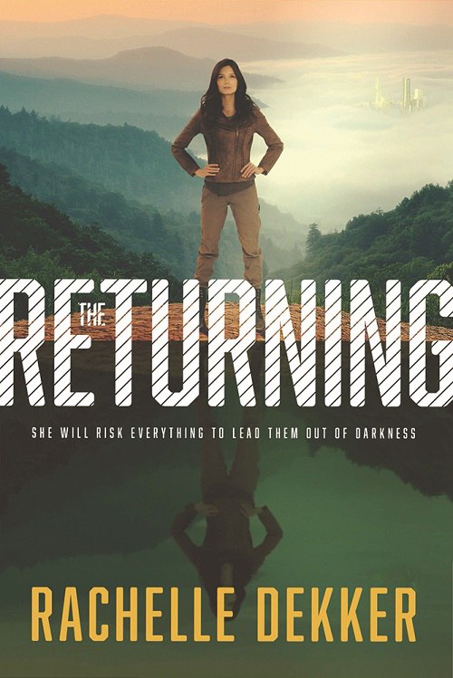Rachelle Dekker – The Returning