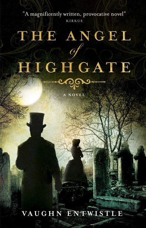 Vaughn Entwistle – The Angel Of Highgate