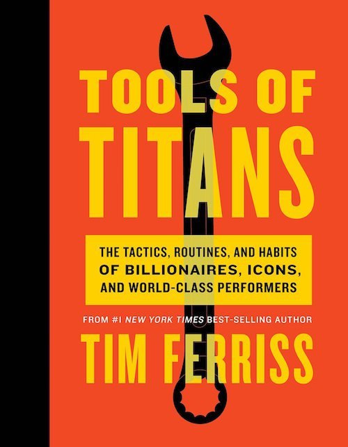 Timothy Ferriss – Tools Of Titans