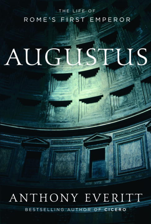 Anthony Everitt – Augustus
