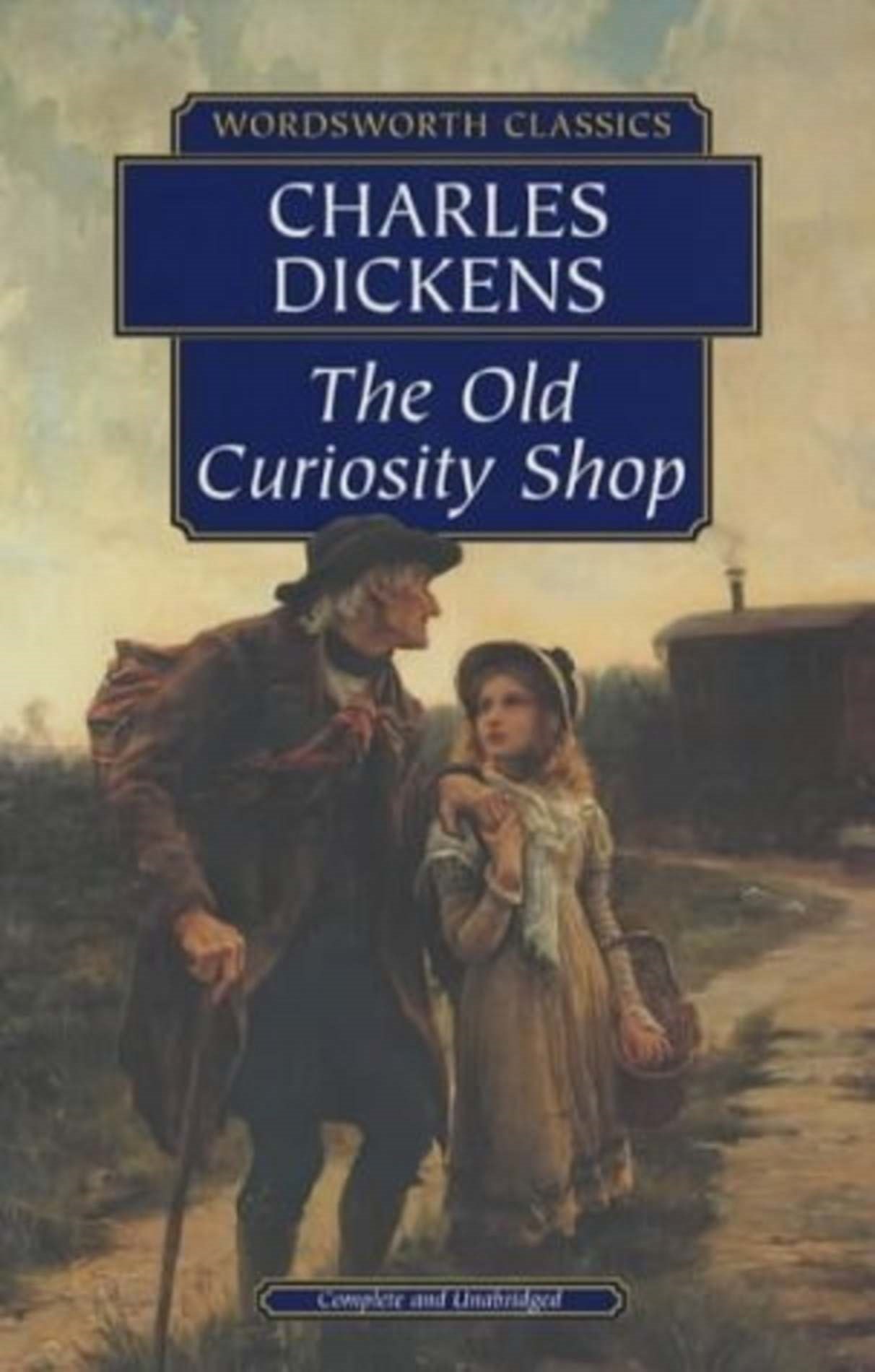 Charles Dickens – The Old Curiosity Shop