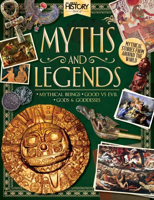 Philip Wilkinson – All About History Book Of Myths And Legends