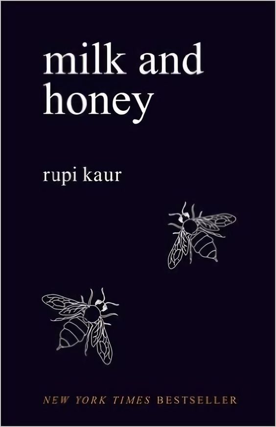 Rupi Kaur – Milk And Honey