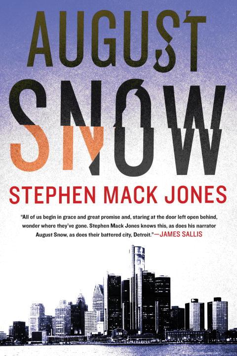 Stephen Mack Jones – August Snow