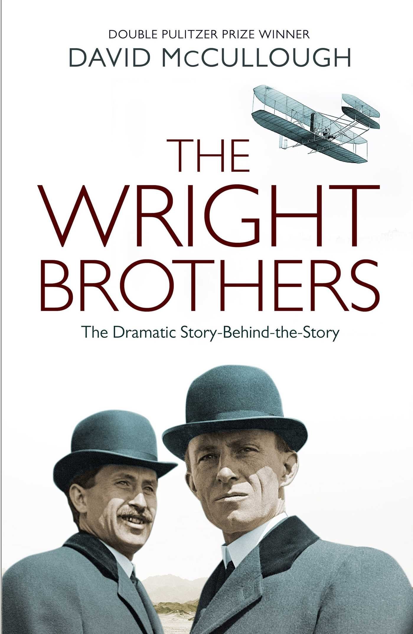 David McCullough – The Wright Brothers