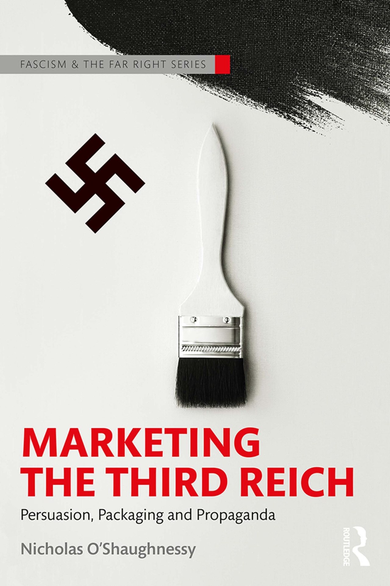 Nicholas O’Shaughnessy – Marketing The Third Reich