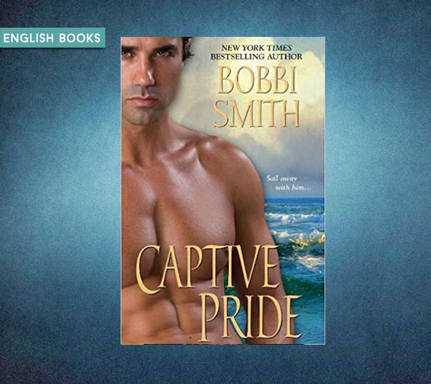 Bobbi Smith — Captive Pride