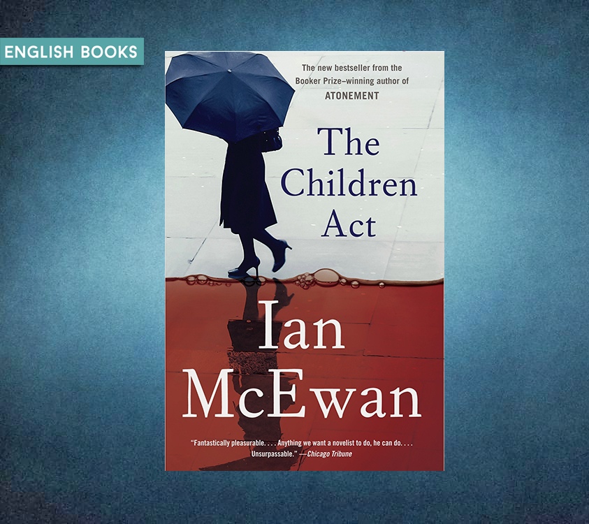Ian McEwan — The Children Act