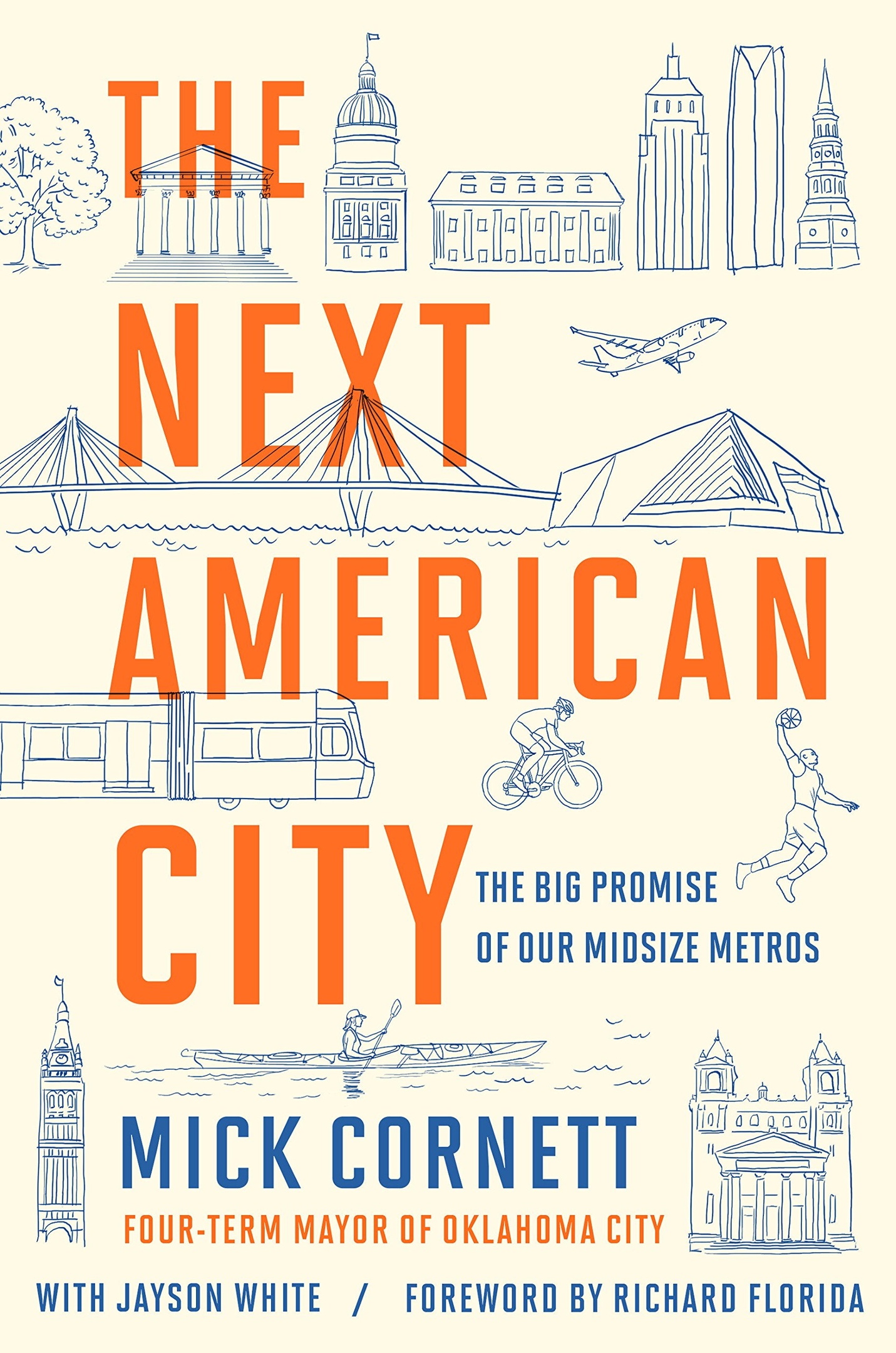 Mick Cornett – The Next American City