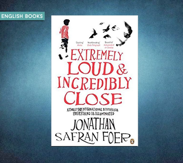Jonathan Safran Foer — Extremely Loud And Incredibly Close
