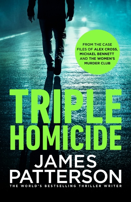 James Patterson – Triple Homicide