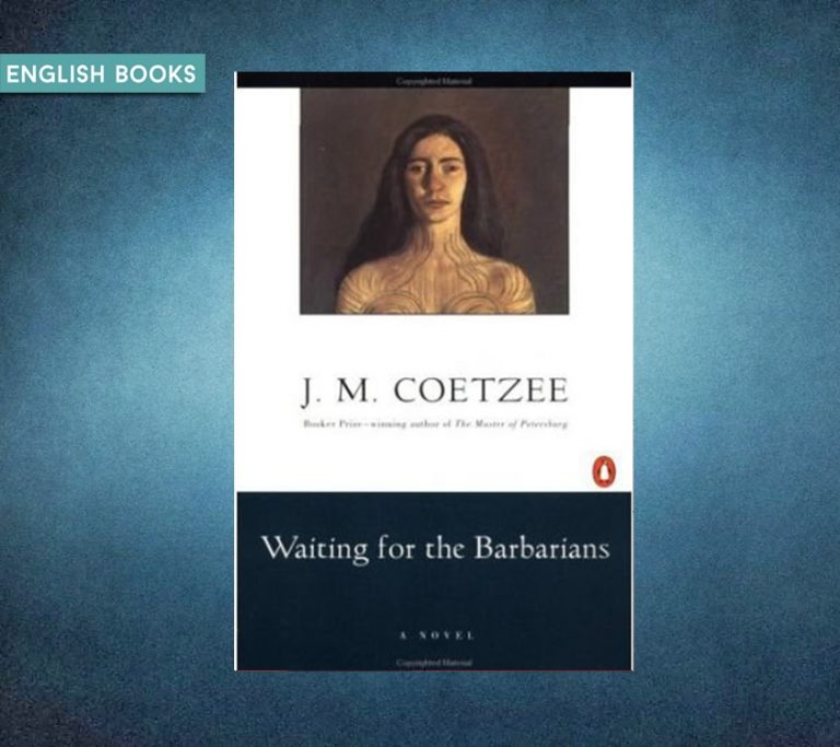 J M Coetzee — Waiting For The Barbarians
