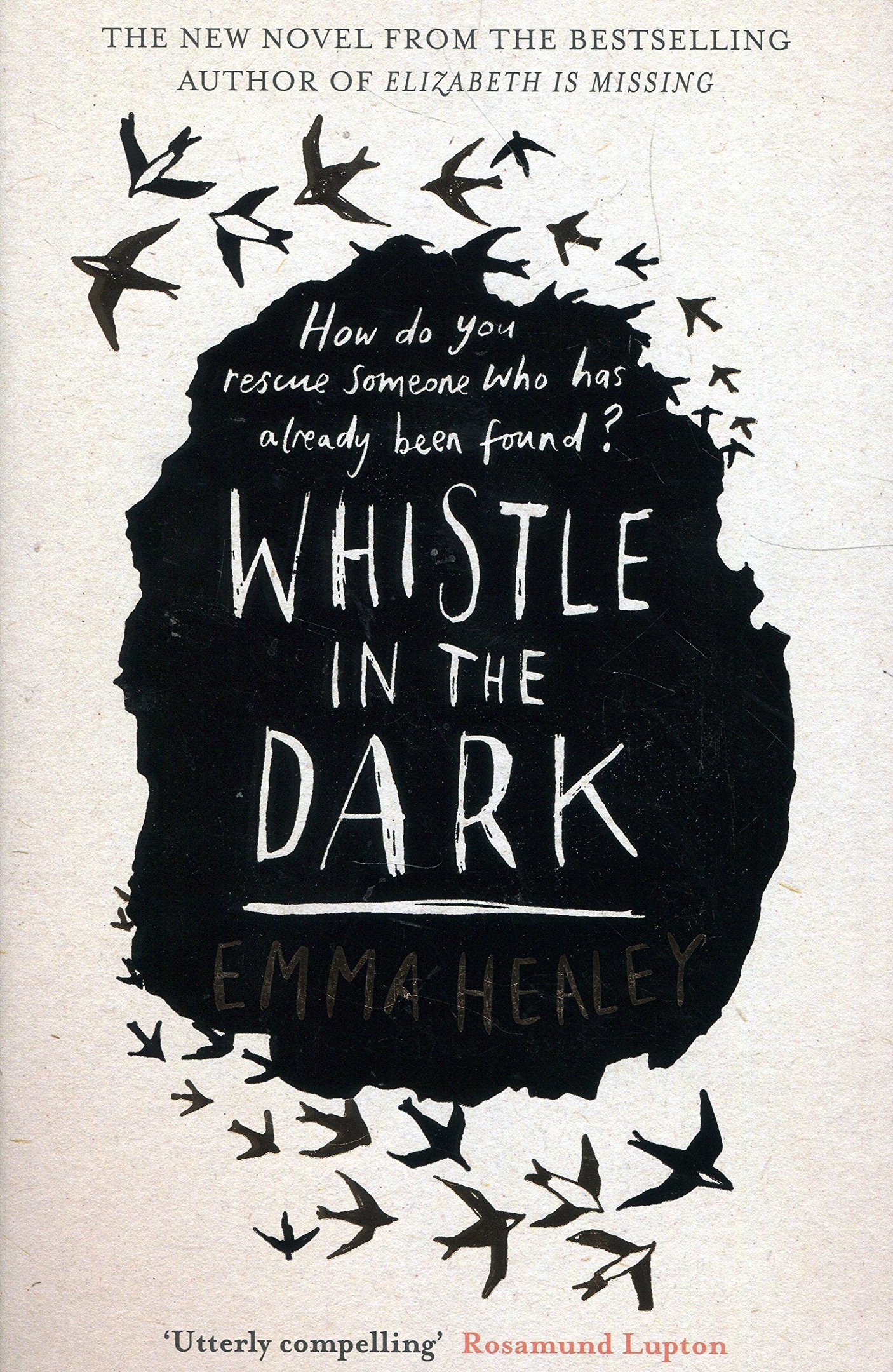 Emma Healey – Whistle In The Dark
