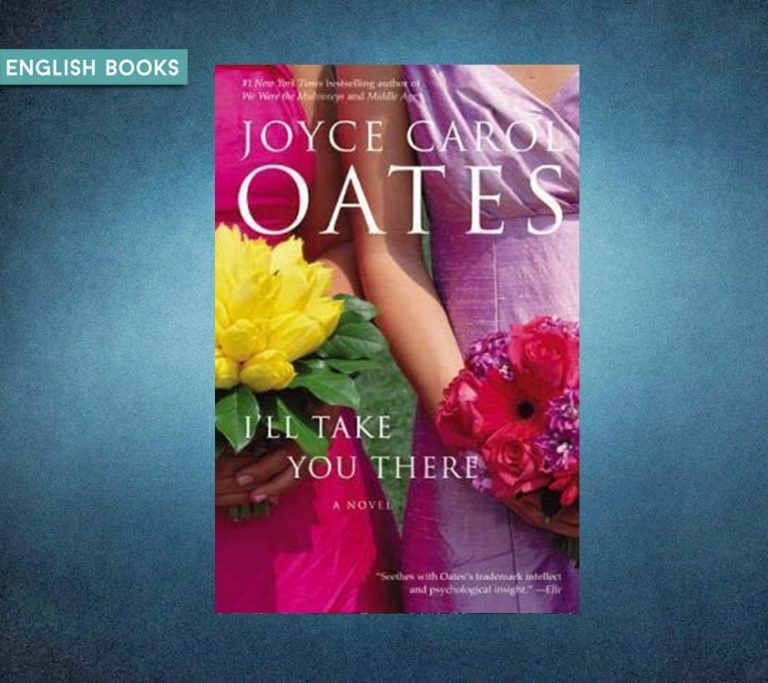 Joyce Carol Oates — I’ll Take You There