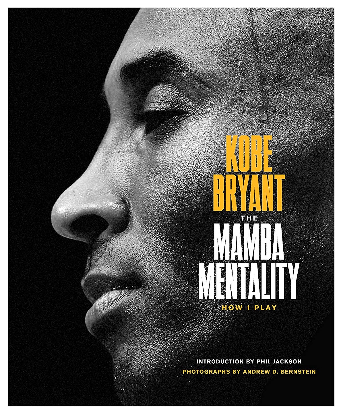Kobe Bryant – The Mamba Mentality