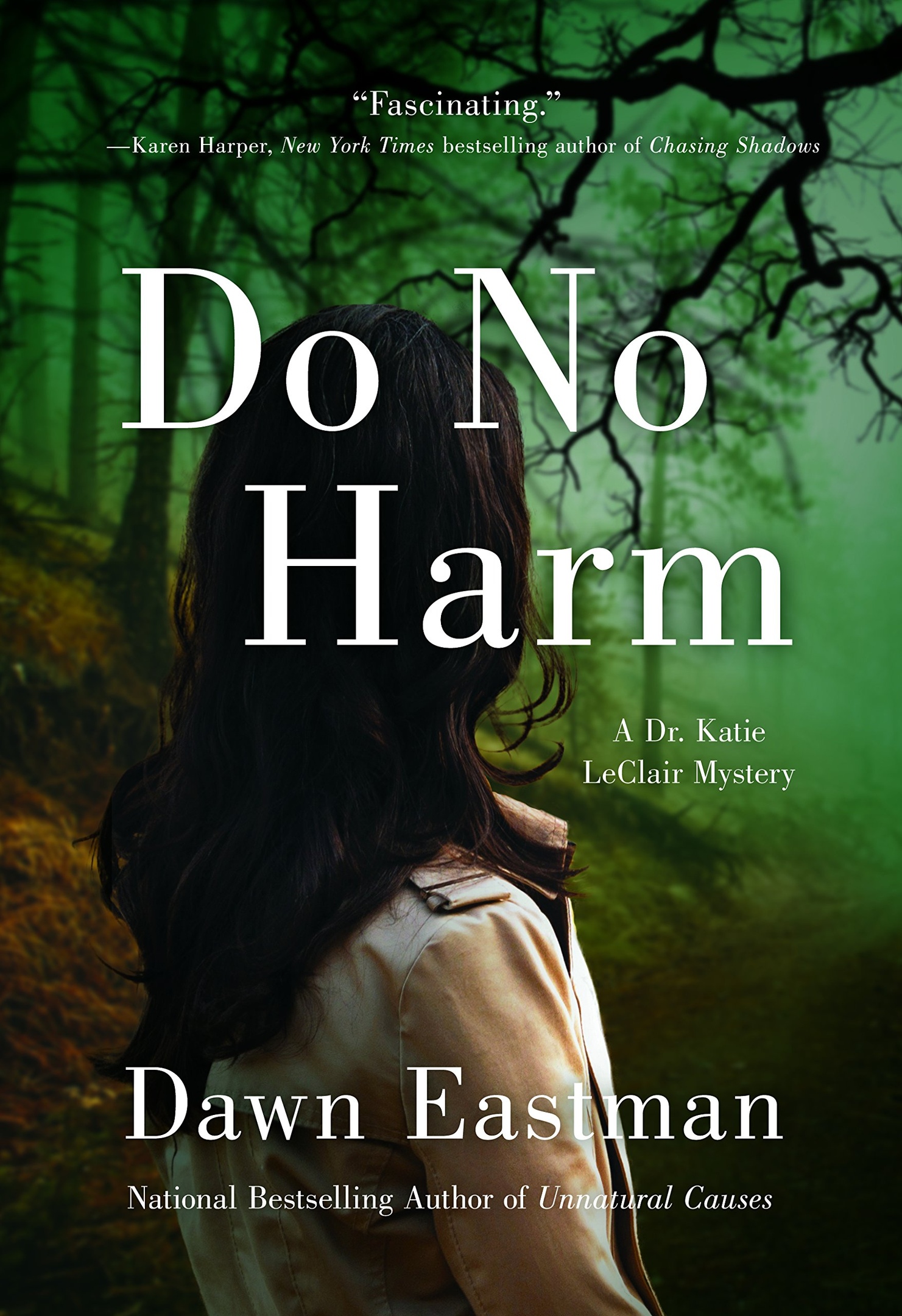 Dawn Eastman – Do No Harm